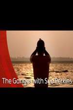 Watch The Ganges with Sue Perkins M4ufree