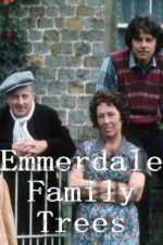 Watch Emmerdale Family Trees M4ufree