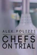 Watch M4ufree Alex Polizzi Chefs on Trial Online