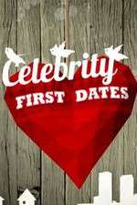 Watch Celebrity First Dates M4ufree