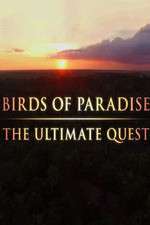 Watch Birds of Paradise: The Ultimate Quest M4ufree