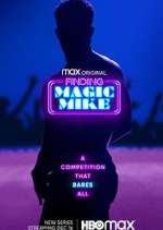 Watch Finding Magic Mike M4ufree
