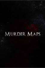Watch Murder Maps M4ufree