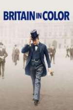 Watch Britain in Color M4ufree