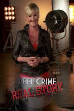 Watch Reel Crime/Real Story M4ufree