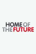 Watch Home of the Future M4ufree