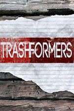 Watch Trashformers M4ufree
