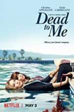 Watch Dead to Me M4ufree