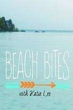 Watch Beach Bites with Katie Lee M4ufree