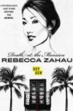 Watch Death at the Mansion: Rebecca Zahau M4ufree