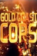 Watch Gold Coast Cops M4ufree