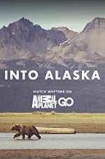 Watch Into Alaska M4ufree