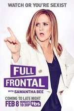 Watch M4ufree Full Frontal with Samantha Bee Online