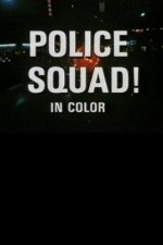 Watch M4ufree Police Squad! Online