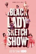 Watch A Black Lady Sketch Show M4ufree
