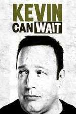 Watch Kevin Can Wait M4ufree
