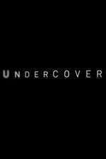 Watch Undercover M4ufree