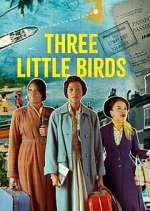 Watch M4ufree Three Little Birds Online