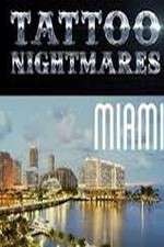 Watch Tattoo Nightmares Miami M4ufree