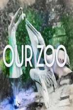 Watch Our Zoo M4ufree