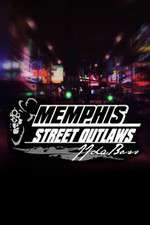 Watch Street Outlaws: Memphis M4ufree