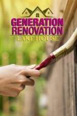 Watch Generation Renovation: Lake House M4ufree