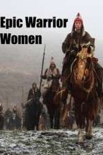 Watch Epic Warrior Women M4ufree