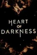 Watch Heart of Darkness M4ufree
