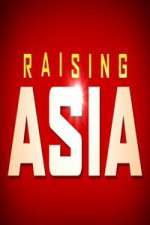 Watch Raising Asia M4ufree