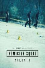 Watch The First 48 Presents: Homicide Squad Atlanta M4ufree