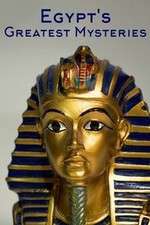 Watch Egypt's Greatest Mysteries M4ufree
