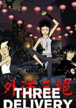 three delivery tv poster