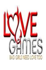 Watch M4ufree Love Games Bad Girls Need Love Too Online