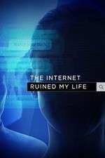 Watch The Internet Ruined My Life M4ufree