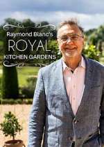 Watch M4ufree Raymond Blanc's Royal Kitchen Gardens Online