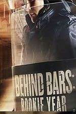 Watch Behind Bars: Rookie Year M4ufree