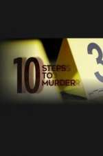 Watch 10 Steps to Murder M4ufree
