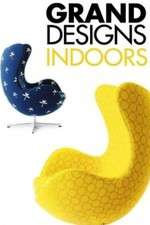 Watch Grand Designs Indoors M4ufree