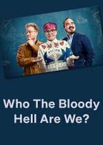 Watch M4ufree Who The Bloody Hell Are We? Online