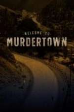 Watch Welcome To Murdertown M4ufree