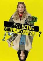 am i being unreasonable? tv poster