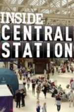 Watch Inside Central Station M4ufree