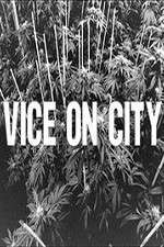 Watch VICE on City M4ufree