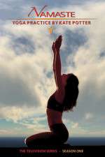 Watch Namaste Yoga with Kate Potter M4ufree