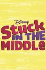 Watch Stuck in the Middle M4ufree