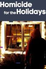 Watch M4ufree Homicide for the Holidays Online