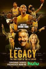 Watch M4ufree Legacy: The True Story of the LA Lakers Online