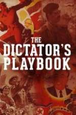 Watch The Dictator\'s Playbook M4ufree