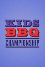 Watch Kids BBQ Championship M4ufree