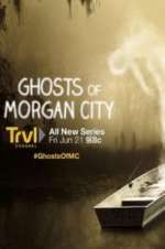 Watch Ghosts of Morgan City M4ufree